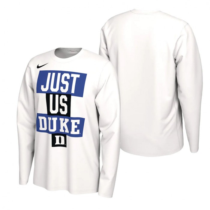 Duke Blue Devils Nike 2021 Postseason Basketball JUST US Bench Legend Long Sleeve T-Shirt White