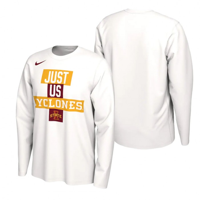 Iowa State Cyclones Nike 2021 Postseason Basketball JUST US Bench Legend Long Sleeve T-Shirt White