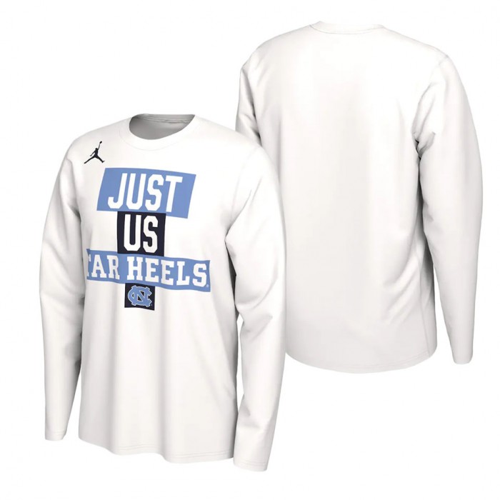 North Carolina Tar Heels Jordan Brand 2021 Postseason Basketball JUST US Bench Legend Long Sleeve T-Shirt White