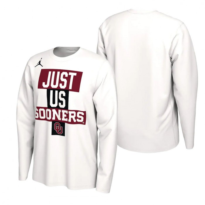 Oklahoma Sooners Jordan Brand 2021 Postseason Basketball JUST US Bench Legend Long Sleeve T-Shirt White