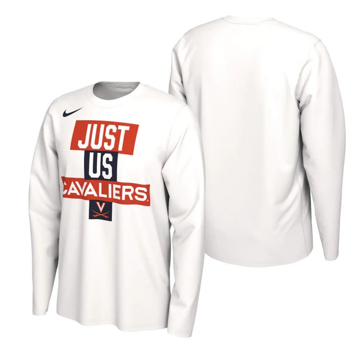 Virginia Cavaliers Nike 2021 Postseason Basketball JUST US Bench Legend Long Sleeve T-Shirt White
